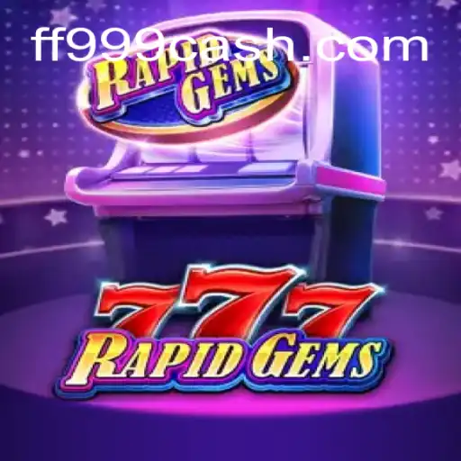 Descubra o Mundo de RapidGems777: A Nova Sensação dos Jogos de Azar